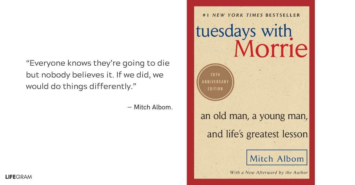 tuesdays with Morrie